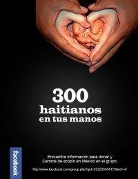 Una mujer refugió en su casa a 300 Haitianos